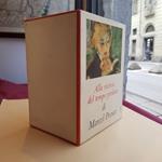 Alla ricerca del tempo perduto. La strada di Swann. I Guermantes. All'ombra delle fanciulle in fiore. La Prigioniera. Sodoma e Gomorra. Il tempo ritrovato. Albertine scomparsa