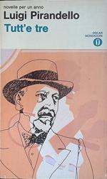 Novelle per un anno. Tutt'e tre