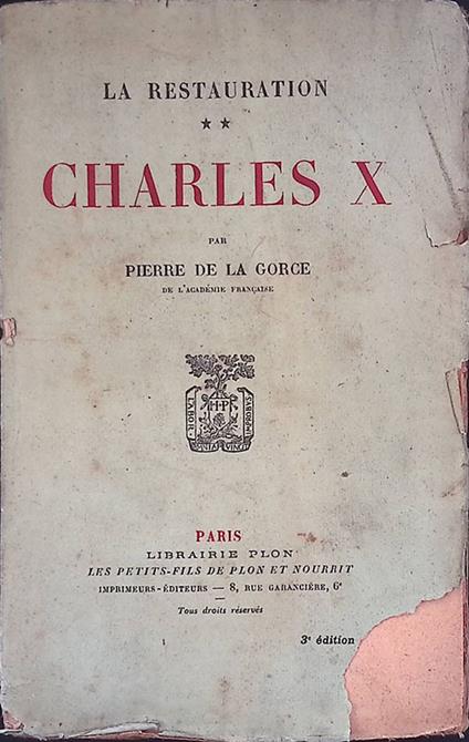 La restauration. Vol. II. Charles X - copertina