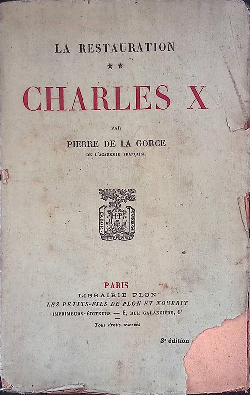 La restauration. Vol. II. Charles X - copertina