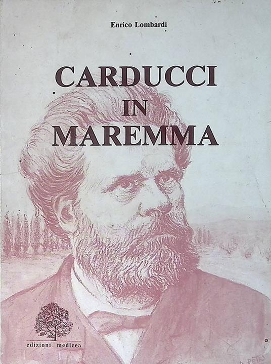 Carducci in Maremma - Enrico Lombardi - copertina