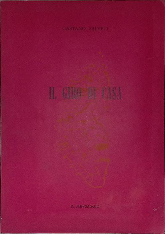 Il giro di casa - Gaetano Salvati - copertina