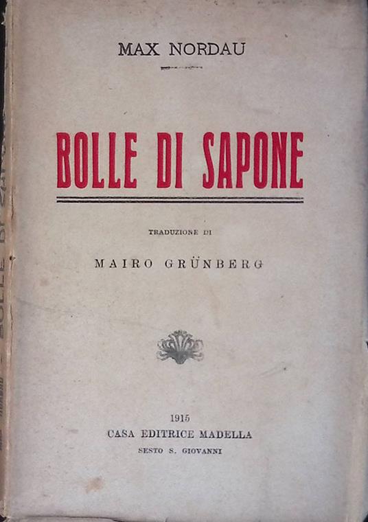Bolle di sapone - Max Nordau - copertina