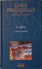 La giara. E altre novelle