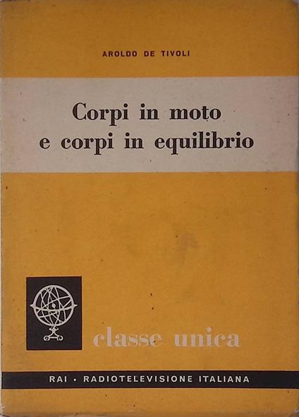 Corpi in moto e corpi in equilibrio - copertina