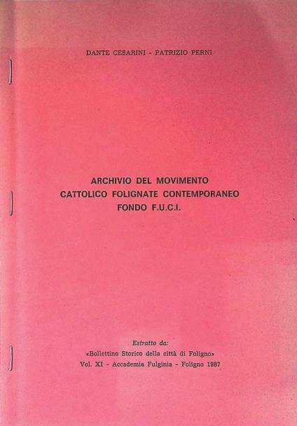 Archivio del Movimento Cattolico Folignate Contemporaneo fondo F.U.C.I - copertina