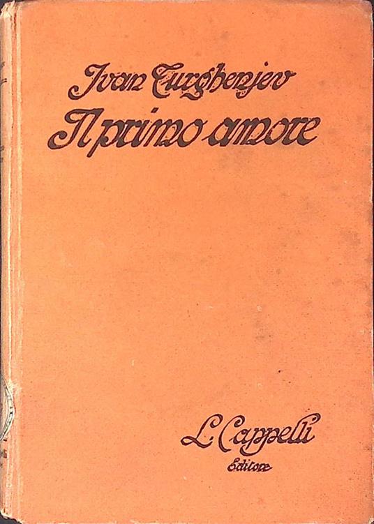 Il primo amore - Ivan Turgenev - copertina