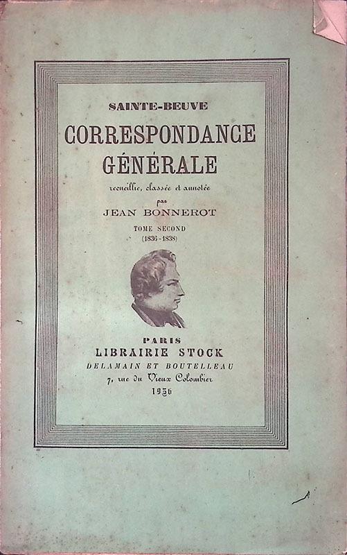 Sainte-Beuve. Correspondace Generale Tome Second 1836-1838 - copertina