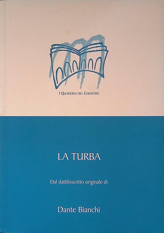 La Turba - Dante Bianchi - copertina