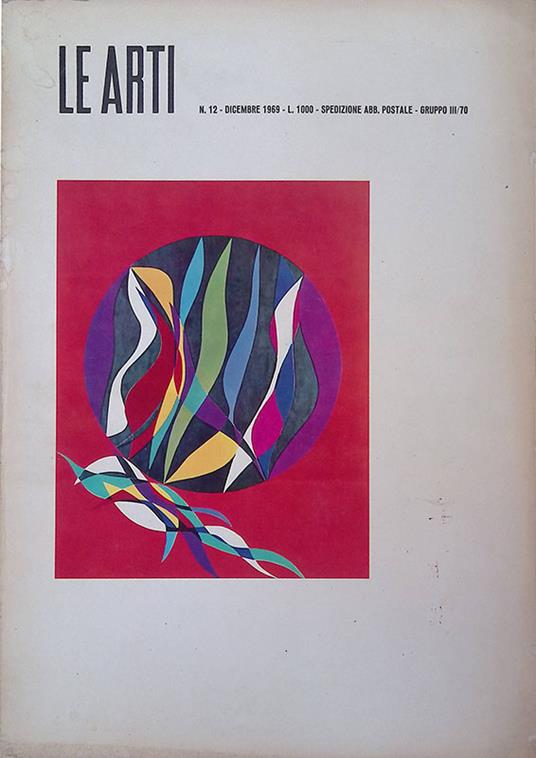 Le Arti. n.12 dicembre 1969 - copertina