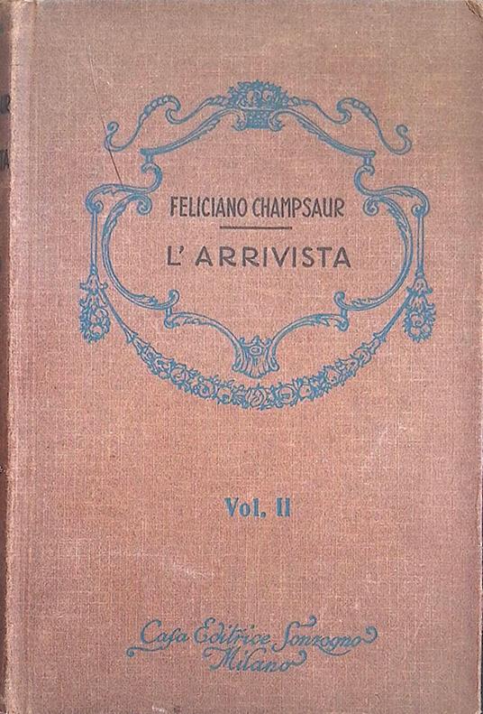 L' arrivista. Volume II - copertina