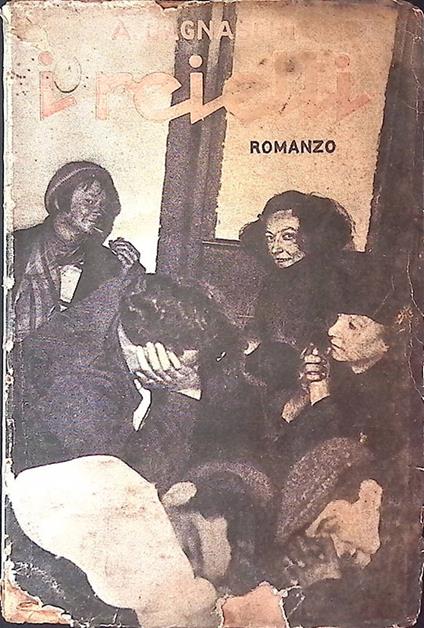 I reietti. Vicende umane - copertina