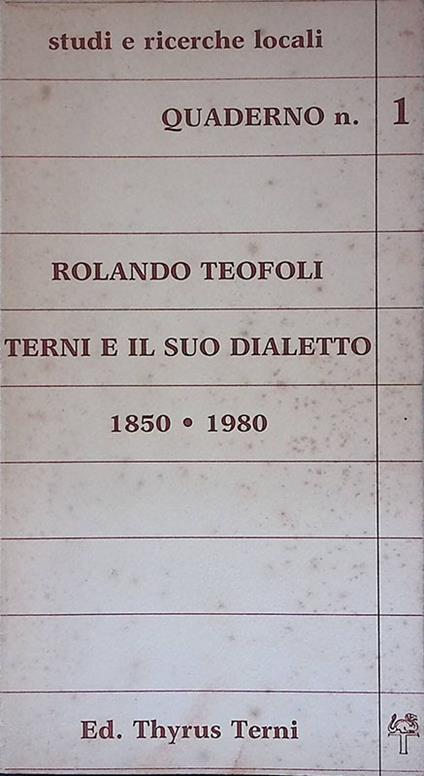 Terni e il suo dialetto 1850-1980 - copertina