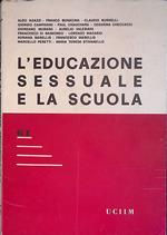L' educazione sessuale e la scuola