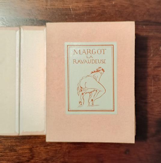 Margot la ravaudeuse. Avec 12 gravures sur cuivre Imprimé sur le copie de Hamburg pour quelques bibliophiles - copertina
