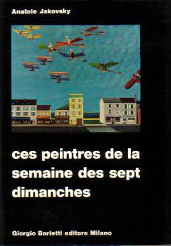 Ces peintres de la semaine des sept dimanches - copertina