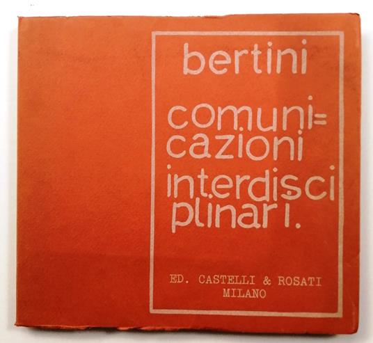 Gianni Bertini. Comunicazioni interdisciplinari - Gianni Bertini - copertina