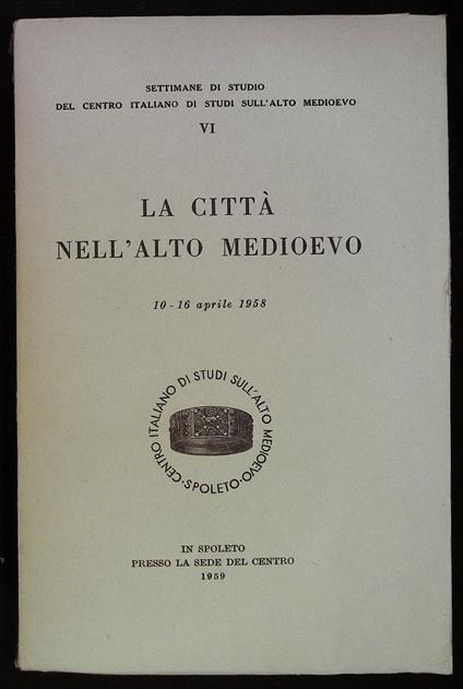 La città nell'Alto Medioevo - copertina