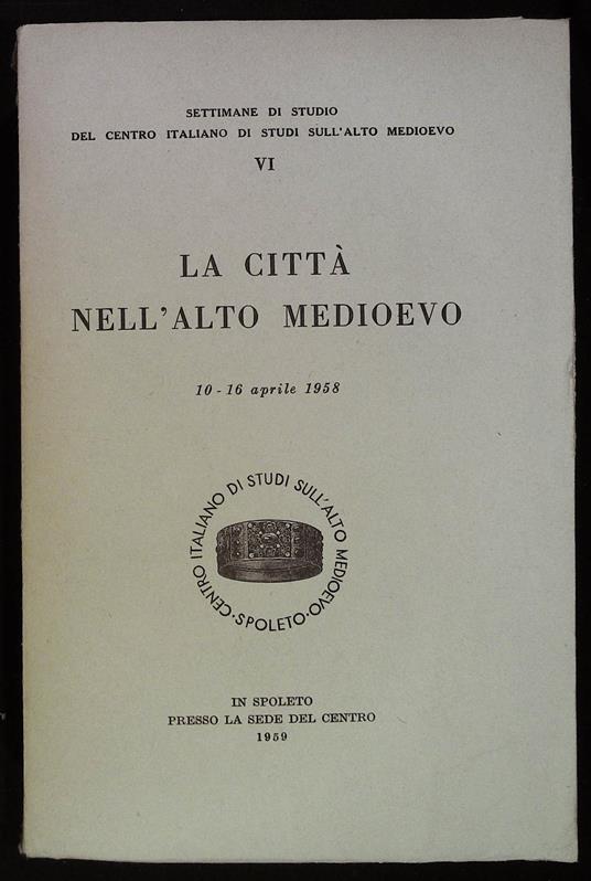 La città nell'Alto Medioevo - copertina