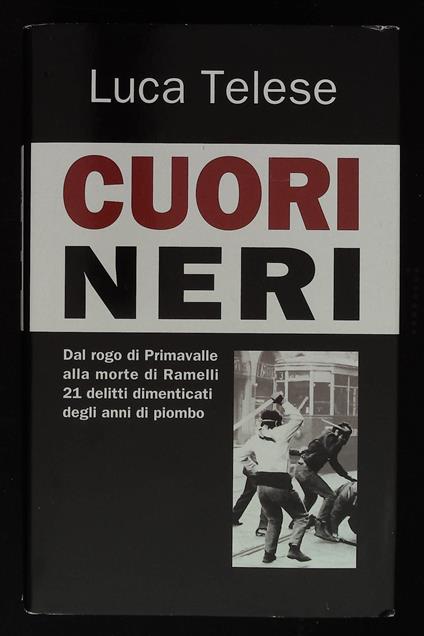 Cuori neri - Luca Telese - copertina