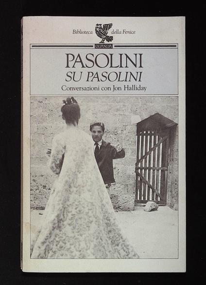 Pasolini su Pasolini. Conversazioni con Jon Halliday - Jon Halliday - copertina