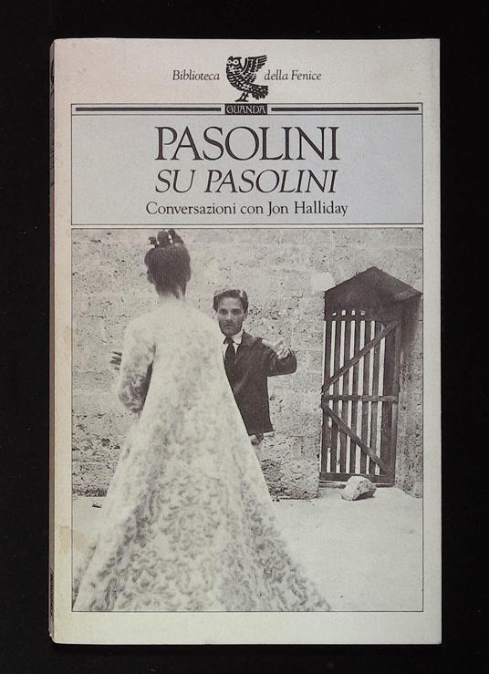 Pasolini su Pasolini. Conversazioni con Jon Halliday - Jon Halliday - copertina