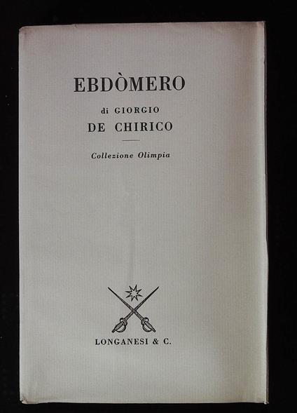 Ebdòmero - Giorgio De Chirico - copertina