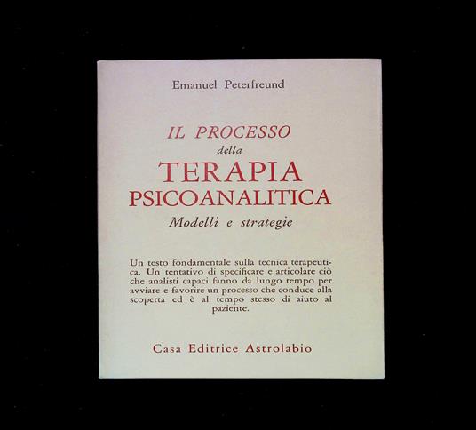 Il processo della terapia psicoanalitica. Modelli e strategie - copertina