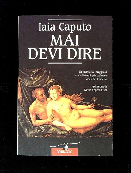 Mai devi dire - Iaia Caputo - copertina