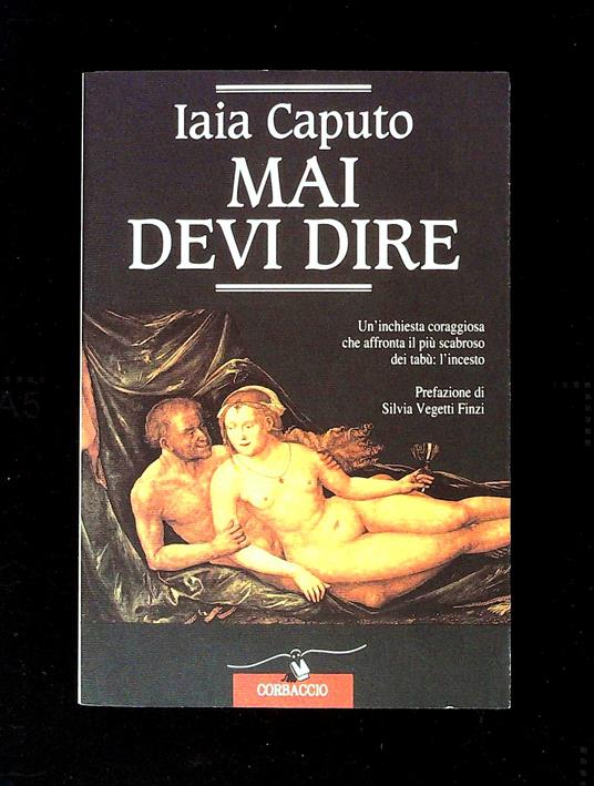 Mai devi dire - Iaia Caputo - copertina