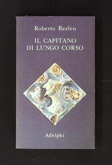 Il capitano di lungo corso - Roberto Bazlen - copertina