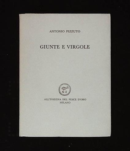 Giunte e virgole - Antonio Pizzuto - copertina