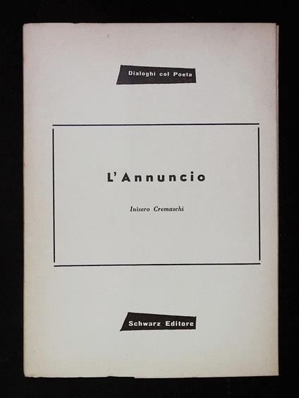 L'Annuncio - Inisero Cremaschi - copertina