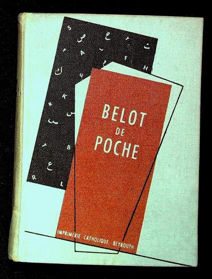 Belot de poche. Petit dictionnaire francais-arabe illustré - copertina