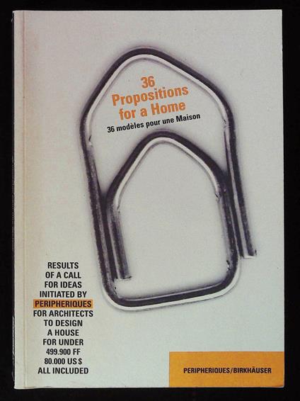 36 Propositions for a Home / 36 modèles pour une Maison - copertina