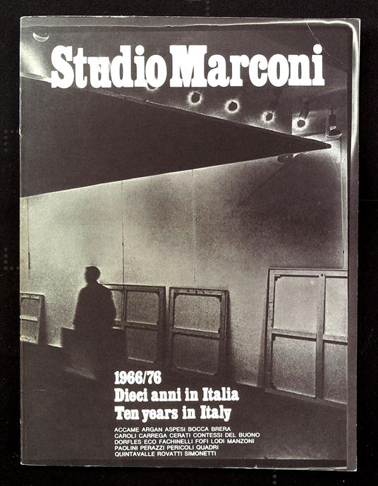 Studio Marconi 1966/76. Dieci anni in Italia / Ten years in Italy - Aa.vv. - copertina
