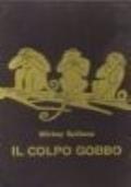 Il colpo gobbo - Mickey Spillane - copertina