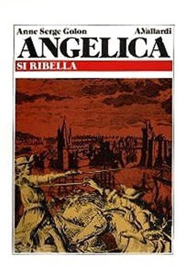 Angelica si ribella - Serge Golon - copertina