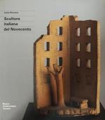 SCULTURA ITALIANA DEL NOVECENTO. Opere, tendenze, protagonisti