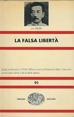 La Falsa Liberta'