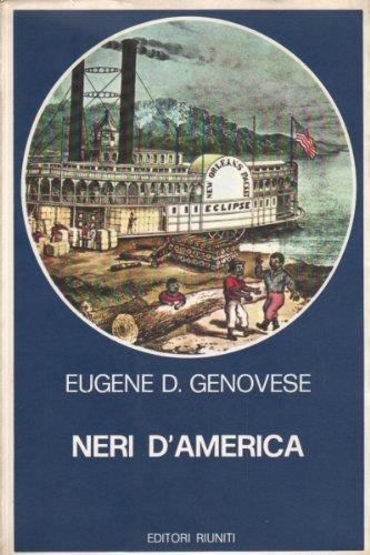 Neri D'America - Eugene D. Genovese - copertina