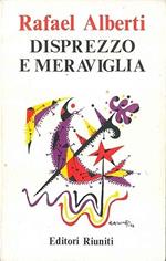 Disprezzo E Meraviglia