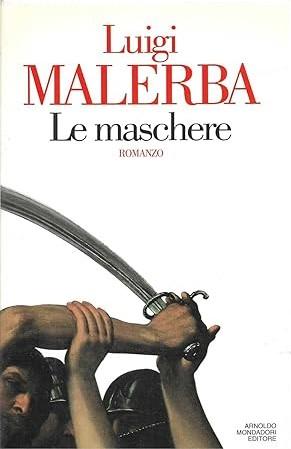 Le Maschere - Luigi Malerba - copertina