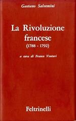 La Rivoluzione Francese (1788-1792)