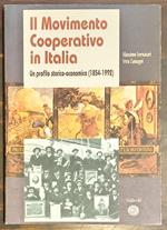 IL MOVIMENTO COOPERATIVO IN ITALIA. Un profilo storico-economico (1854-1992)