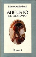Augusto E Il Suo Tempo