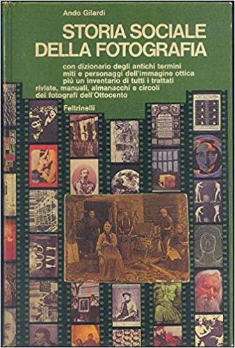 Storia Sociale Della Fotografia - Ando Gilardi - copertina