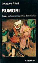 RUMORI. Saggio sull'economia politica della musica