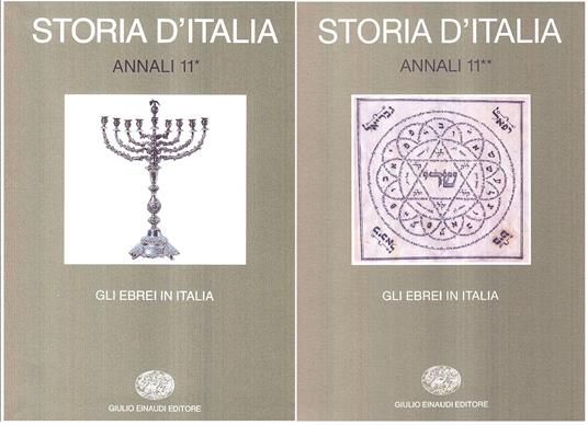 STORIA D'ITALIA. ANNALI 11. GLI EBREI IN ITALIA (2 Volumi). 1. Dall'alto Medioevo all'età dei ghetti. 2. Dall'emancipazione a oggi - Corrado Vivanti - copertina