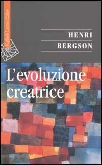 L' Evoluzione Creatrice - copertina